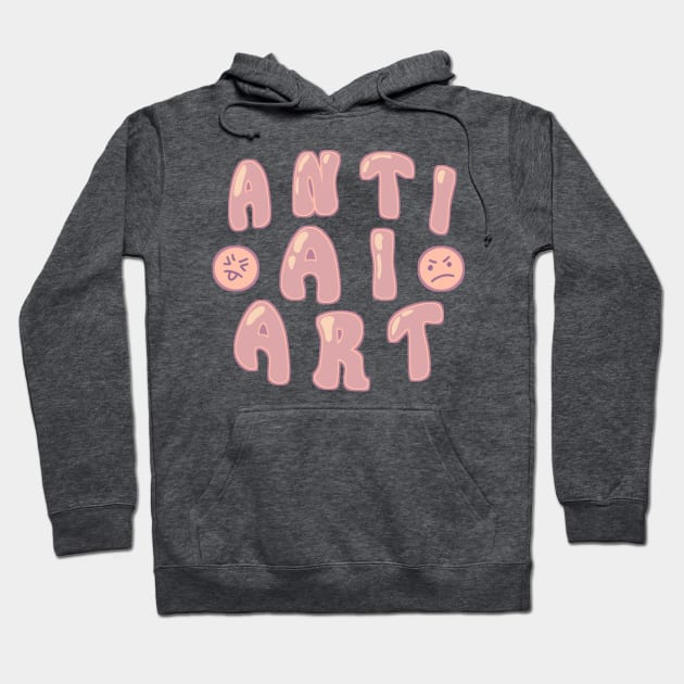 Anti AI Art Hoodie by Sketchyleigh